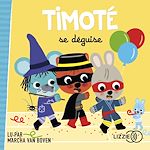 Télécharger le livre :  Timoté se déguise
