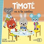 Télécharger le livre :  Timoté va à la cantine