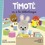 Télécharger le livre :  Timoté va à la bibliothèque