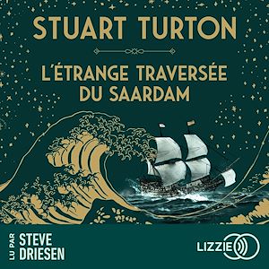 Téléchargez le livre :  L'étrange Traversée du Saardam