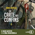 Télécharger le livre :  La Carte des confins - Tome 1