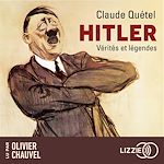 Télécharger le livre :  Hitler - Vérités et légendes