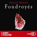 Télécharger le livre :  Assoiffés - tome 02 : Foudroyés