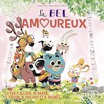 Télécharger le livre :  Le bel amoureux - Dans le bois de Coin joli