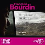 Télécharger le livre :  Dans la fosse aux lions (BM Blues)