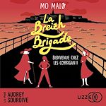Télécharger le livre :  La Breizh Brigade - Tome 1 : Bienvenue chez les Corrigan !