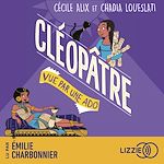 Télécharger le livre :  100 % Bio - Cléopâtre vue par une ado