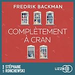 Télécharger le livre :  Complètement à cran