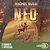  N.E.O. - Tome 04 : Les moulins de Pandore