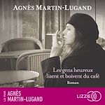 Download this eBook Les gens heureux lisent et boivent du café