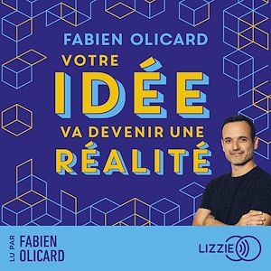 Download the eBook: Votre idée va devenir une réalité