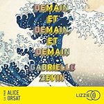 Télécharger le livre :  Demain, et demain, et demain