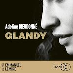 Télécharger le livre :  Glandy