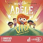 Download this eBook Mortelle Adèle : V.I.B., Very important bizarres - Tome 4