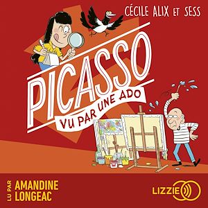 Téléchargez le livre :  100% BIO Picasso vu par une ado