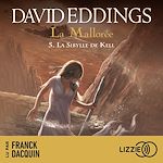 Télécharger le livre :  La Mallorée, Chant 5 : La sybille de Kell