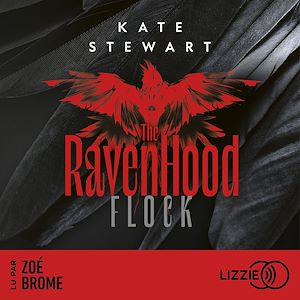 Téléchargez le livre :  Flock - The Ravenhood - Tome 1