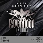 Télécharger le livre :  Exodus - The Ravenhood - Tome 2