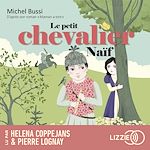 Télécharger le livre :  Le petit chevalier naïf