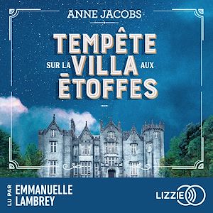 Download the eBook: La Villa Aux Etoffes - Tome 5 : Tempête sur la villa aux étoffes