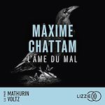 Télécharger le livre :  L'âme du mal - La trilogie du mal - Tome 1