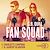  Fan Squad