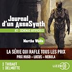 Télécharger le livre :  Journal d'un AssaSynth - Tome 2 : Schémas artificiels