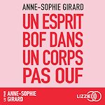 Télécharger le livre :  Un esprit bof dans un corps pas ouf