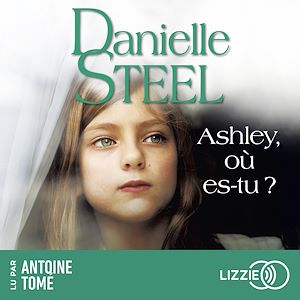 Téléchargez le livre :  Ashley, où es-tu ?