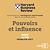  Pouvoirs et influence