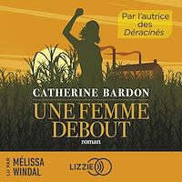 Téléchargez le livre :  Une femme debout