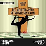 Télécharger le livre :  Les Meurtres Zen - Tome 3 : Des meurtres pour retrouver son calme