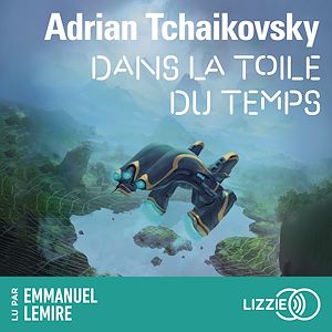 Téléchargez le livre :  Dans la toile du temps - Tome 1