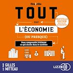 Télécharger le livre :  Tout sur l'économie, ou presque - Nouvelle édition