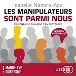 Télécharger le livre :  Les manipulateurs sont parmi nous