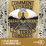 Télécharger le livre :  Comment voyager dans les terres oubliées