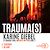  Trauma(s) : Et chaque fois, mourir un peu - Livre 2