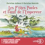 Télécharger le livre :  Les P'tites Poules - Les P'tites Poules et l'oeuf de l'Empereur - Tome 17