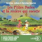 Télécharger le livre :  Les P'tites Poules - Les P'tites Poules et la rivière qui cocotte - Tome 18
