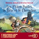 Télécharger le livre :  Les P'tites Poules - Les P'tites Poules, la Bête et le Chevalier - Tome 6