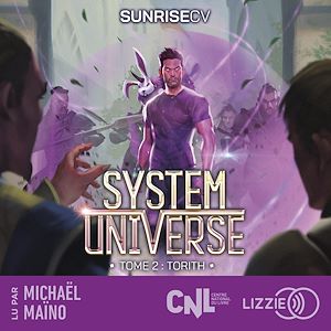 Téléchargez le livre :  System Universe - Torith - Tome 2