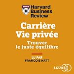 Télécharger le livre :  Carrière vie privée