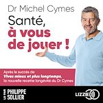 Télécharger le livre :  Santé, à vous de jouer !