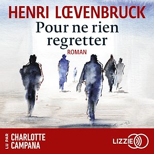 Download the eBook: Pour ne rien regretter