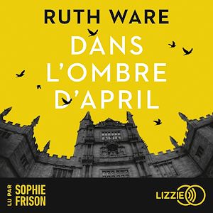 Téléchargez le livre :  Dans l'ombre d'April