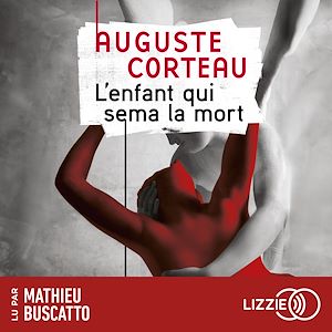 Téléchargez le livre :  L'enfant qui sema la mort