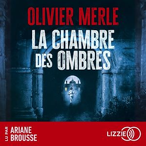 Téléchargez le livre :  La chambre des ombres