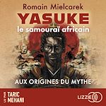 Télécharger le livre :  Yasuke, le samouraï africain - Aux origines du mythe