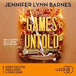 Télécharger le livre :  Inheritance Games - Tome 5 : Games Untold - Les ultimes secrets - la saga young adult événement. Des nouvelles révélations sur Avery et la famille Hawthorne