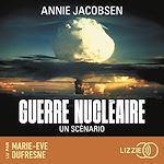 Télécharger le livre :  Guerre nucléaire - Un scénario